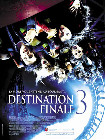 affiche de Destination Finale 3