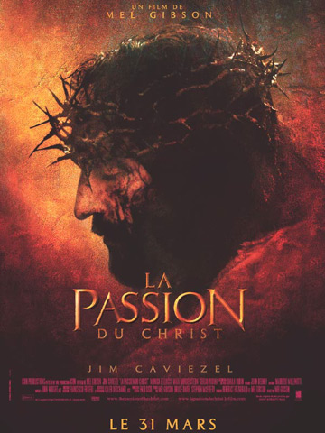 affiche de Passion du Christ, La