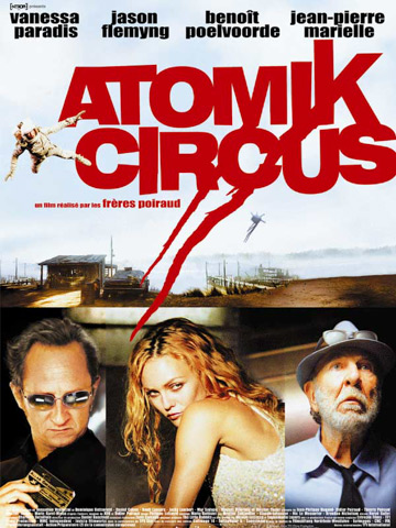 affiche de Atomik Circus