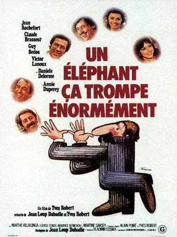 affiche de Un éléphant ca trompe énormement