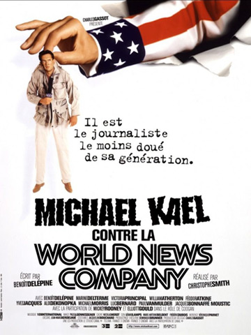 affiche de Michael Kael contre la World Company