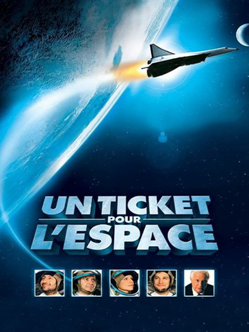 affiche de Un ticket pour l'espace