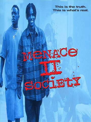 affiche de Menace II Society